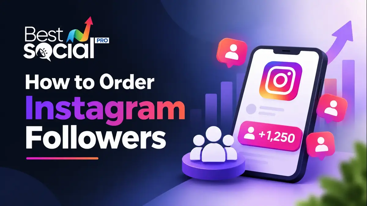 How to Order Instagram Followers